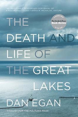 The Death and Life of the Great Lakes 1