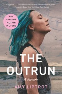 bokomslag The Outrun: A Memoir