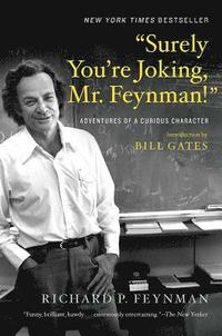 bokomslag Surely You're Joking, Mr. Feynman!: Adventures of a Curious Character