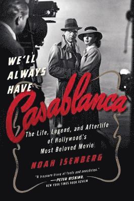 We'll Always Have Casablanca 1