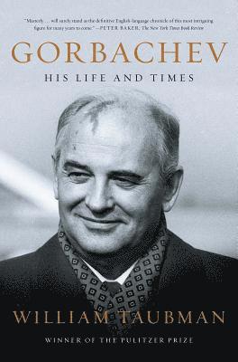 bokomslag Gorbachev: His Life and Times