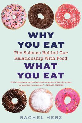 Why You Eat What You Eat 1