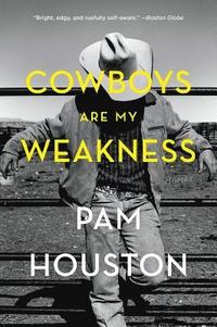 bokomslag Cowboys Are My Weakness: Stories