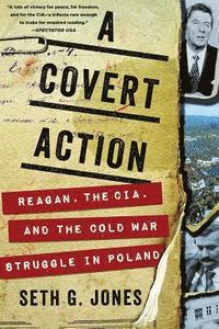 bokomslag Covert Action - Reagan, The Cia, And The Cold War Struggle In Poland