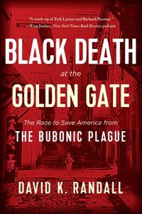 bokomslag Black Death at the Golden Gate