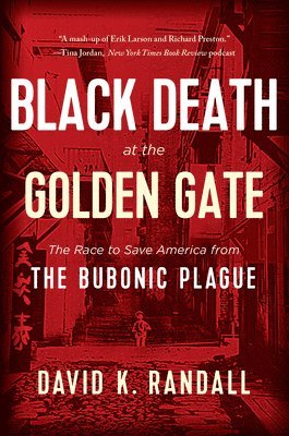 Black Death at the Golden Gate 1