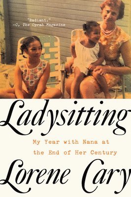 Ladysitting - My Year With Nana At The End Of Her Century 1