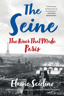 Elaine Sciolino - Seine, Häftad