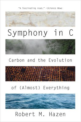 Symphony In C - Carbon And The Evolution Of (Almost) Everything 1