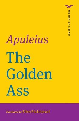 Apuleius - Golden Ass (The Norton Library), Häftad
