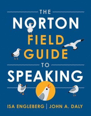 The Norton Field Guide to Speaking 1