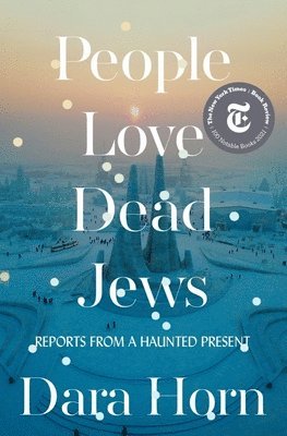 bokomslag People Love Dead Jews