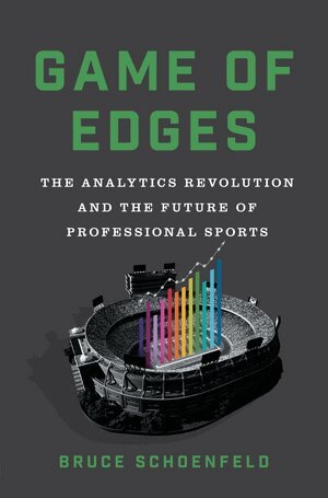 Bruce Schoenfeld - Game of Edges, Inbunden