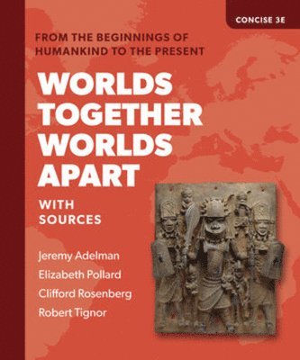 Adelman, J: Worlds Together, Worlds Apart