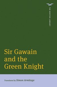 bokomslag Sir Gawain And The Green Knight - Norton Library