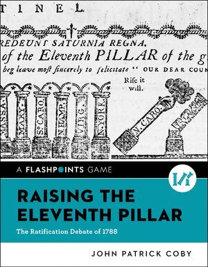 John Patrick Coby - Raising the Eleventh Pillar, Häftad