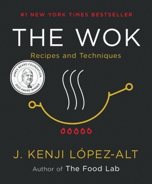 J. Kenji López-Alt, J. Kenji Lopez-Alt - Wok, Inbunden