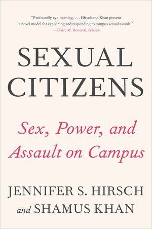 Jennifer S. Hirsch, Shamus Khan - Sexual Citizens, Häftad