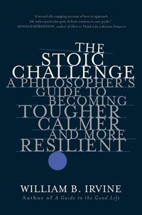 bokomslag The Stoic Challenge