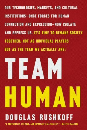 Douglas Rushkoff - Team Human, Häftad
