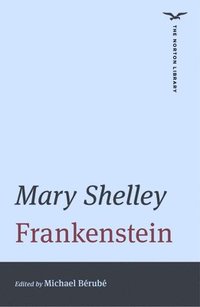 bokomslag Frankenstein (The Norton Library)