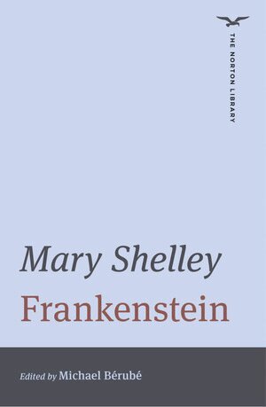 Mary Shelley, Michael Bérubé - Frankenstein (The Norton Library), Häftad