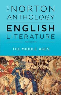 bokomslag The Norton Anthology of English Literature : The Middle Ages