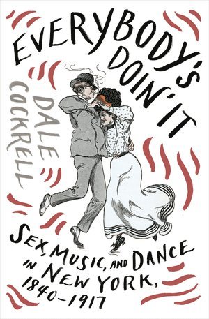 Dale Cockrell - Everybody's Doin' It, Inbunden