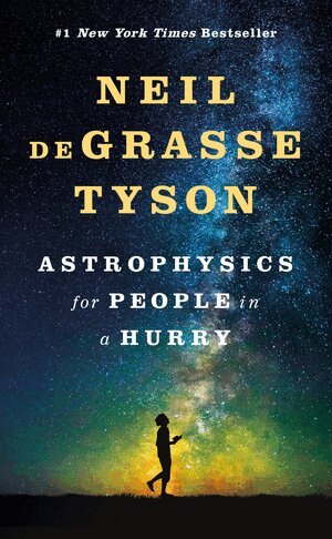 Neil deGrasse Tyson - Astrophysics for People in a Hurry, Inbunden
