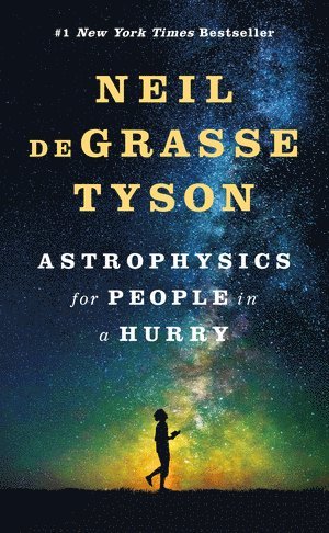 Astrophysics for People in a Hurry 1