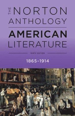 bokomslag The Norton Anthology of American Literature