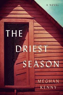 The Driest Season 1