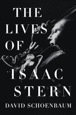 The Lives of Isaac Stern 1