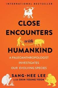 bokomslag Close Encounters with Humankind