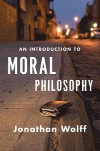 bokomslag An Introduction to Moral Philosophy