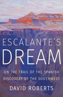 bokomslag Escalante's Dream