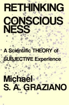 Rethinking Consciousness 1