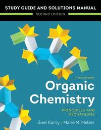bokomslag Organic Chemistry: Principles and Mechanisms