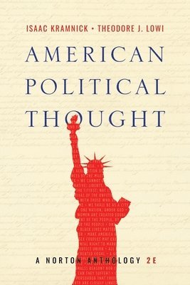 bokomslag American Political Thought: A Norton Anthology