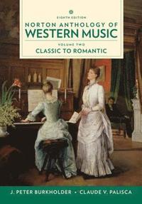 bokomslag Norton Anthology of Western Music