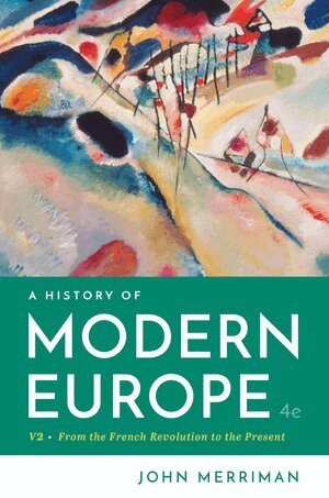 John Merriman - History of Modern Europe, Häftad