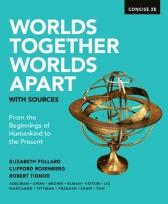 bokomslag Worlds Together, Worlds Apart with Sources