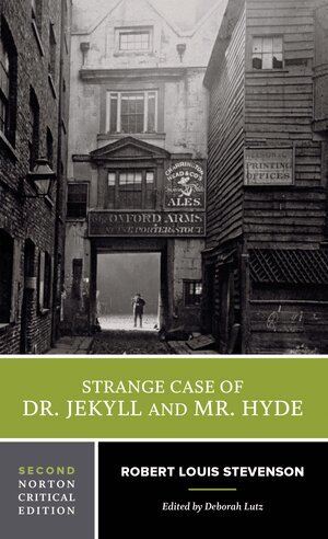 Robert Louis Stevenson, Deborah Lutz - Strange Case of Dr. Jekyll and Mr. Hyde, Häftad