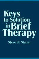 Steve de Shazer - Keys to Solution in Brief Therapy, Häftad
