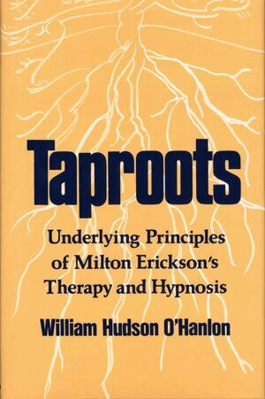 Bill O'Hanlon - Taproots, Häftad