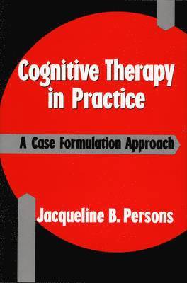 Cognitive Therapy in Practice 1