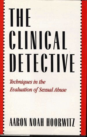 Aaron Noah Hoorwitz - Clinical Detective, Inbunden