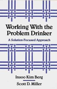 bokomslag Working with the Problem Drinker