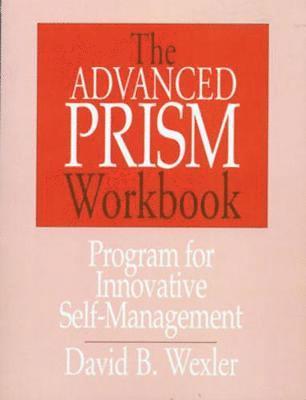 bokomslag The Advanced PRISM Workbook