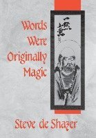 bokomslag Words Were Originally Magic